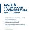 Societ Tra Avvocati E Concorrenza Dopo La L. 124/2017