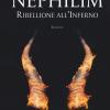 Ribellione All'inferno. Nephilim
