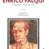 Scritti In Onore Di Enrico Falqui. (frattamaggiore, 1901-roma, 1974)