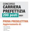 Concorso Carriera Prefettizia 200 Posti 2021. Prova Preselettiva. Con Espansione Online