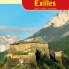 Il Forte Di Exilles. Storia, Visita, Escursioni