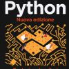 Machine Learning Con Python. Costruire Algoritmi Per Generare Conoscenza