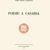 Poesie A Casarsa-il Primo Libro Di Pasolini. Ediz. Speciale