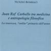 Juan Rof Carballo tra medicina e antropologia filosofica. La tenerezza, ordito primario dell'uomo