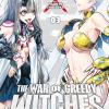 The War Of Greedy Witches. Vol. 3