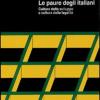 Le paure degli italiani. Cultura dello sviluppo e cultura della legalit