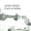 Contes Choisis D'arts Et Lettres