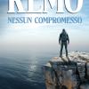 Remo. Nessun Compromesso
