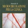 Manuale Di Microcircolazione Per La Clinica