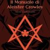 Il Manuale Di Aleister Crowley