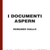 I documenti Aspern. Ediz. a caratteri grandi