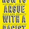 How to argue with a racist