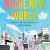 Brave New World Graphic Novel: A Graphic Novel