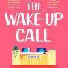 The Wake-up Call: Beth O'leary