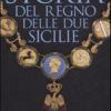 Storia del Regno delle Due Sicilie