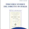 Percorsi Storici Del Diritto In Italia. Vol. 3