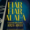 Eiar Eiar Alal. Canzoni alla radio 1924-1944