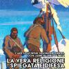 La Vera Religione Spiegata E Difesa. Col Saggio �le Porte Dell'infinito Sono Sempre Aperte� Ispirato All'opera Apologetica Del P. Sertillanges O.p.