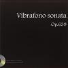 Vibrafono sonata op. 639+cd