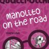 Manolito on the road. Manolito Quattrocchi