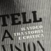 Tell A Vision. Il Video Tra Storia E Critica