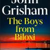 The Boys From Biloxi: John Grisham