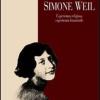 Simone Weil. Esperienza Religiosa, Esperienza Femminile