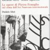 Le Opere Di Pietro Fenoglio Nel Clima Dell'art Nouveau Internazionale. Ediz. Illustrata