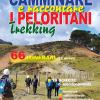 Camminare e raccontare i Peloritani. Trekking. 66 itinerari. Nuova ediz.