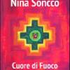 Nina Soncco. Cuore di fuoco