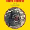 Porta Portese. I Casi Di Paolo Arcantes. Vol. 10