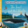 The Snail And The Whale: Book And Cd Pack