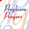 Preghiere-prayers. Ediz. Bilingue