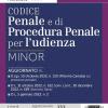 Codice Penale E Di Procedura Penale Per L'udienza. Ediz. Minor