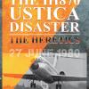 The IH870 Ustica disaster. The heretics