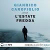 L'estate Fredda Letta Da Gianrico Carofiglio. Audiolibro. Cd Audio Formato Mp3. Ediz. Integrale