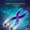 Il Morso Della Vita: Come Lo Stress Ormetico Ti Salver�