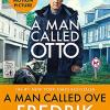 A Man Called Ove. Tite-In: Now a major motion picture
