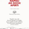 Napoli Ad Occhi Aperti
