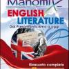 Manomix. English Literature (dal Preromanticismo Ad Oggi). Riassunto Completo In Inglese. Ediz. Illustrata