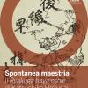 Spontanea maestria. Il Ryakuga haya oshie di Katsushika Hokusai. Ediz. italiana e giapponese