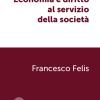 Economia e diritto al servizio della societ