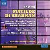 Matilde Di Shabran (3 Cd)
