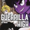 Guerrilla High. Vol. 2