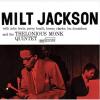 Milt Jackson And The Thelonious Monk Quintet