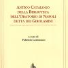 Antico catalogo della Biblioteca dell'oratorio di Napoli detta dei Girolamini