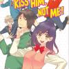 Kiss him, not me!. Vol. 10