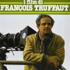 I Film Di F. Truffaut