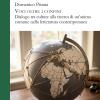 Voci Oltre I Confini. Dialogo Tra Culture Alla Ricerca Di Un'anima Comune Nella Letteratura Contemporanea