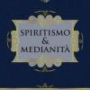 Spiritismo & Medianit